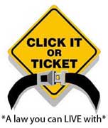 Click it or Ticket - A law you can LIVE with